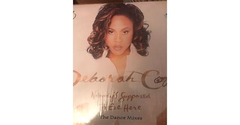 Deborah Cox - Nobody's Supposed To Be Here... For Sale | Audiogon