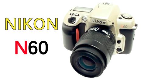 How to Use Nikon N60 F60 Film Camera (Beginners Quick Guidel) - YouTube