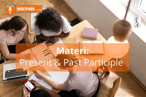materi present participle   participle bahasa inggris