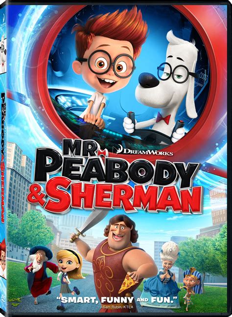 My Thoughts: MR. PEABODY & SHERMAN (2014) – The Animation Commendation