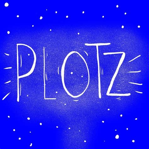 Stream Plotz music | Listen to songs, albums, playlists for free on ...