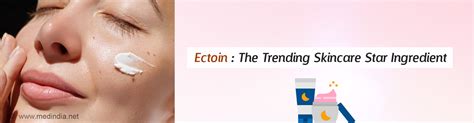 Ectoin: The New Star Ingredient in Your Skincare Regime