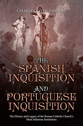 spanish inquisition  portuguese inquisition  history
