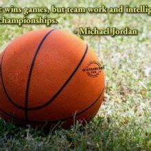 Collection : +27 Basketball Teamwork Quotes 2 and Sayings with Images