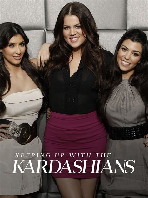 Keeping Up With the Kardashians: Season 3 Pictures - Rotten Tomatoes