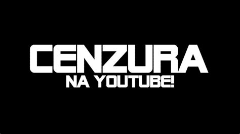 Cenzura na YouTube! - YouTube