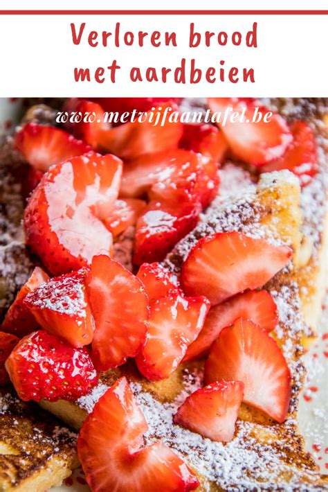 Verloren brood met aardbeien – Artofit