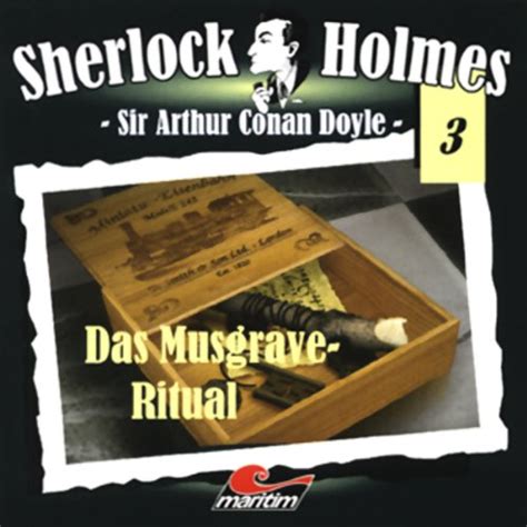 Das Musgrave-Ritual: Sherlock Holmes 3 (Audible Audio Edition ...