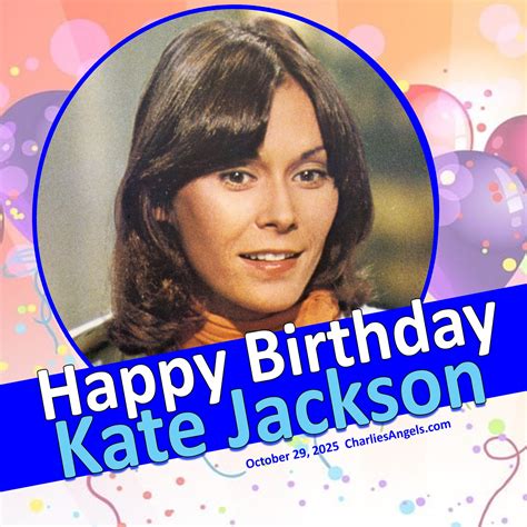 Today we celebrate Kate Jackson's... - CharliesAngels.com | Facebook