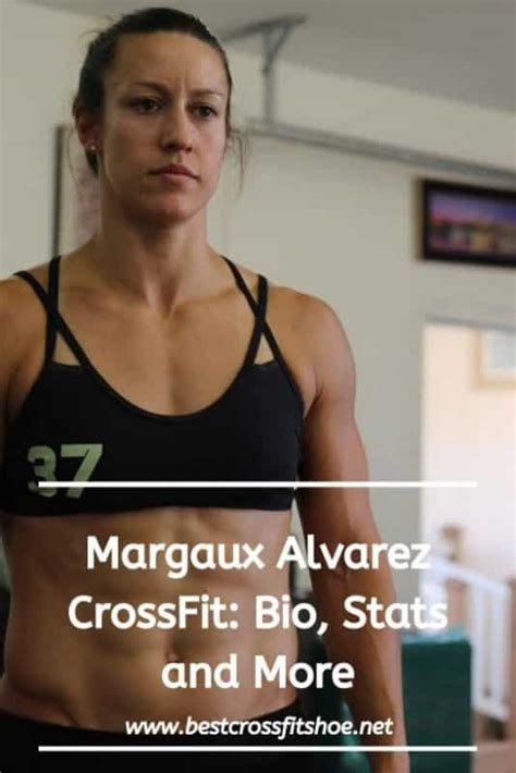 Margaux Alvarez, CrossFit Athlete: Stats, Bio, Training Tips, Diet