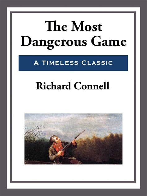 The Most Dangerous Game eBook by Richard Connell | Official Publisher