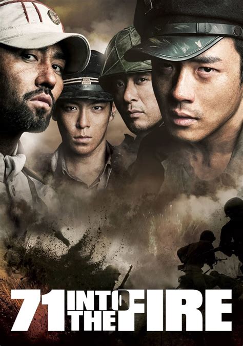 71: Into the Fire streaming: where to watch online?