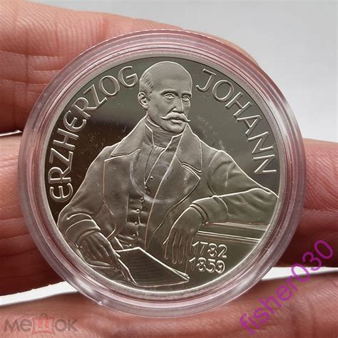 Монета Австрия 100 шиллингов 1994 эрцгерцог Йохан Серия 1000 лет ...