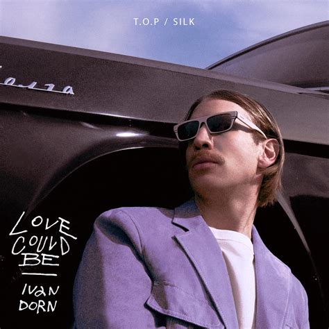 Ivan Dorn shares Love Could Be remixes - KALTBLUT Magazine