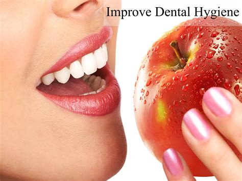 Improve your dental hygiene | PPT