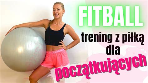Fitball - trening z piłką dla początkujących - YouTube