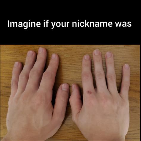 The next time you see these hands, it will be a glorious day. : r