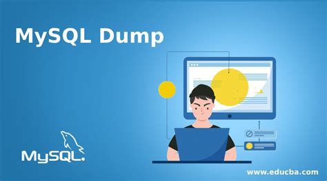 MySQL Dump | How to Dump MySql Server with Examples?