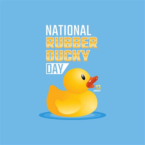 January 13th is US National Rubber Ducky Day! Happy Ducky Day! : r