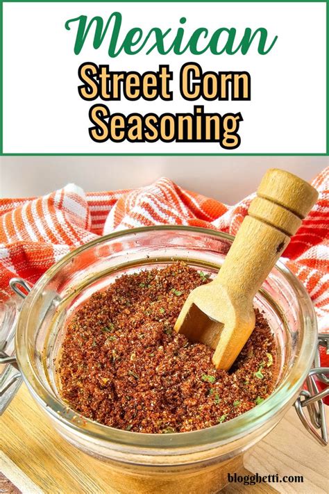 mexican street corn seasoning recipe mexican corn