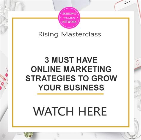 3 Must have online marketing strategies to grow your business - Rising