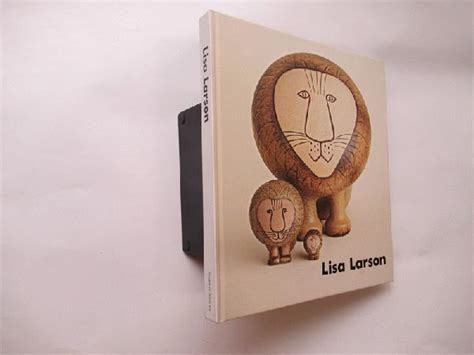 Lisa Larson (Book in Japanese) Lisa Larson [Written]; Jitsugyo no ...