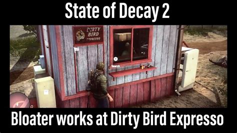State of Decay 2 - Bloater works at Dirty Bird Expresso #SHORTS - YouTube