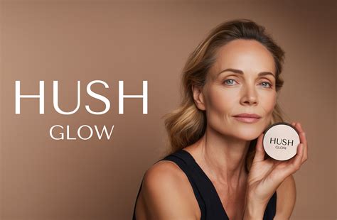 HUSH GLOW | Flawless Skin In Seconds