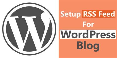 create  rss feed  wordpress  feedburner exeideas