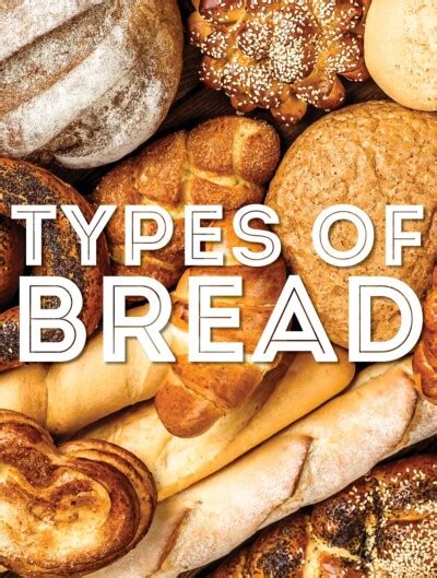 37 Types Of Bread From A To Z (With Photos!) | Live Eat Learn