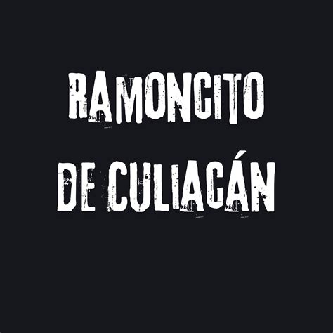 Ramoncito de Culiacán