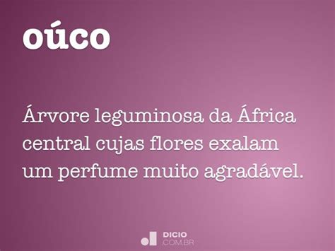 Ouço Significado - Oúco - Dicio, Dicionário Online de Português
