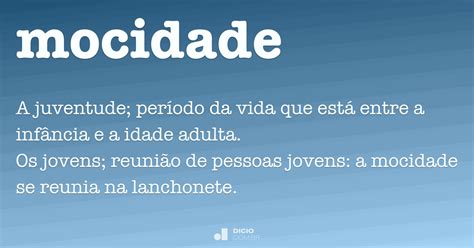 O Que Significa Mocidade