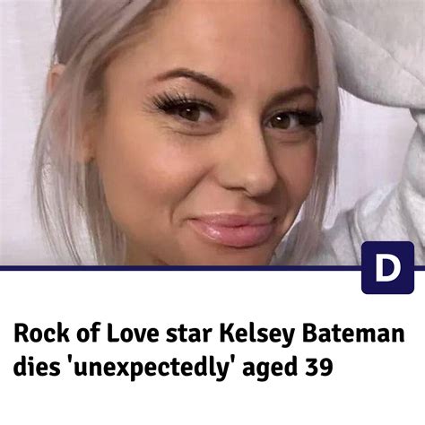 Derbyshire - Kelsey Bateman, who appeared on the final series of Rock