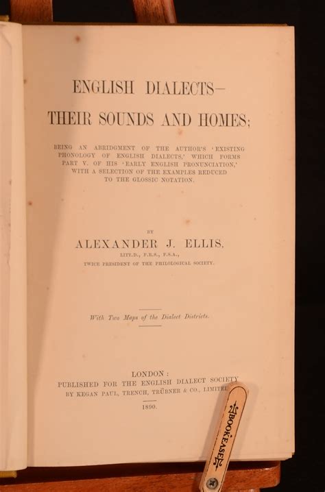 English Dialects - Their Sounds and Homes; Being an Abridgement of the