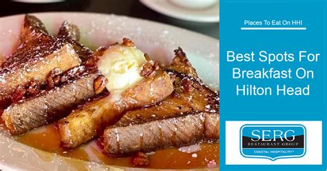 Best Spots For Breakfast On Hilton Head