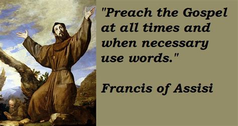 Francis of Assisi Quotes. QuotesGram