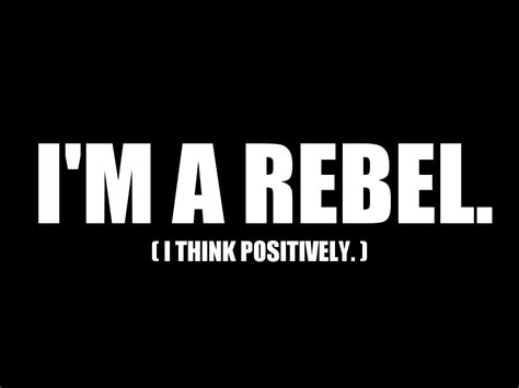Rebelling Quotes. QuotesGram