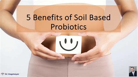 Soil Based Probiotics- 5 Ways They Help Heal Your Gut | Dr. Hagmeyer