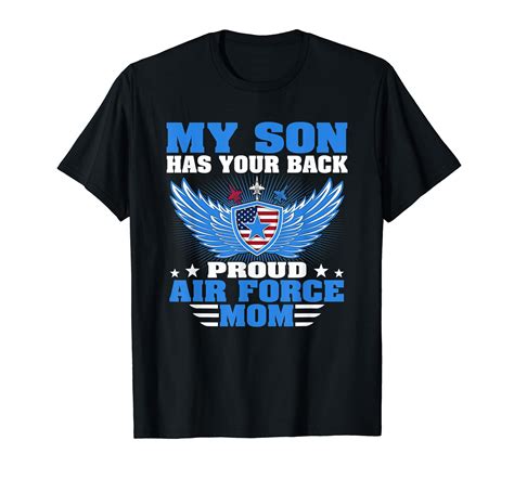 My Son Has Your Back Proud Air Force Mom Military Mother Vintage T