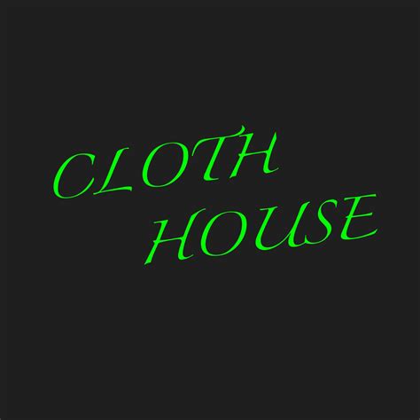 Cloth house