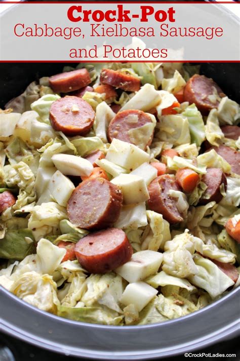 Crock-Pot Cabbage, Kielbasa Sausage and Potatoes - Crock-Pot Ladies