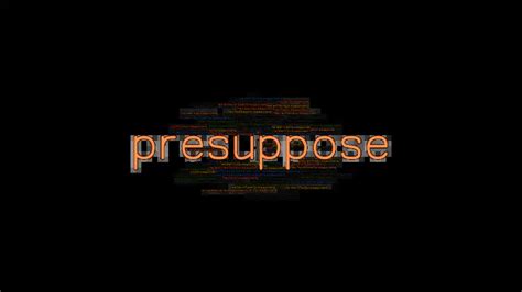Presuppose Past Tense: Verb Forms, Conjugate PRESUPPOSE - GrammarTOP.com