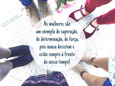 Mensagem Sobre As Mulheres - Homenagem às Mulheres - Mundo das Mensagens