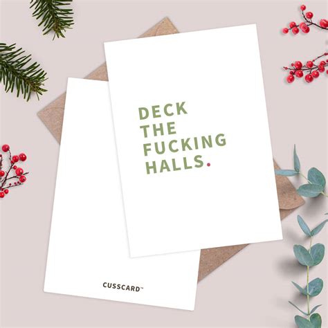 deck  fucking halls funny christmas card  cusscard