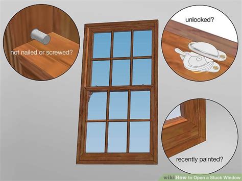 ways  open  stuck window wikihow