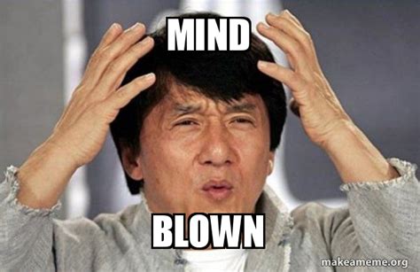 mind blown jackie chan  meme generator