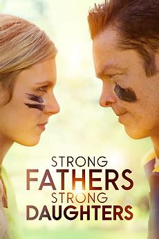 ‎Strong Fathers, Strong Daughters (2022) directed by David de Vos ...