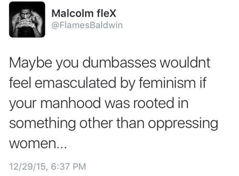 Masculinity and Feminism : r/BlackPeopleTwitter