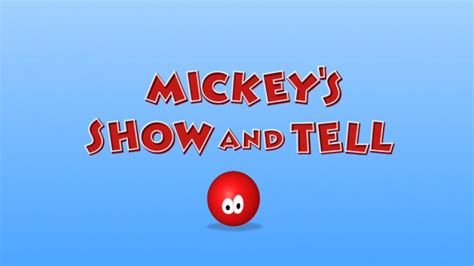 Mickey's Show and Tell | Disney Wiki | Fandom